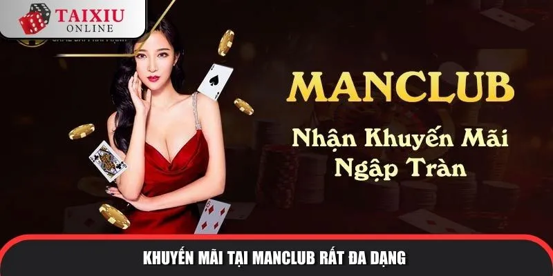 manclub 7 532 Khuyến mãi tại ManClub rất đa dạng